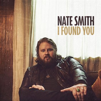 I Found You - Nate Smith