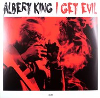 I Get Evil, płyta winylowa Albert King