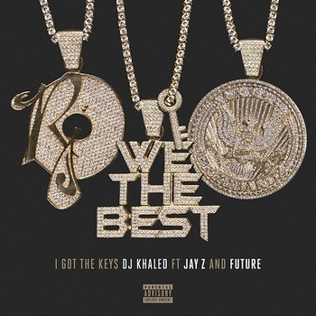 I Got the Keys - DJ Khaled feat. Jay-Z, Future