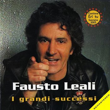 I Grandi Successi - Fausto Leali