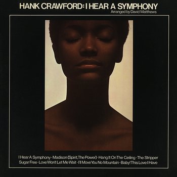 I Hear a Symphony - Hank Crawford