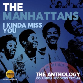 I Kinda Miss You - The Manhattans