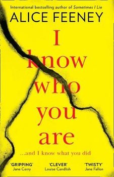 I Know Who You Are - Feeney Alice