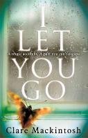 I Let You Go Mackintosh Clare