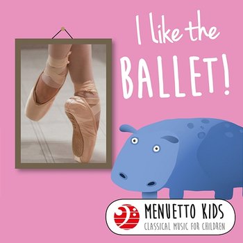 I Like the Ballet! - Various Artists