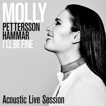 I'll Be Fine - Molly Hammar