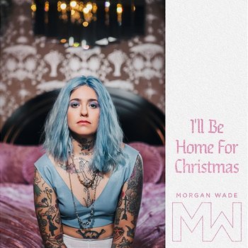 I'll Be Home for Christmas - Morgan Wade