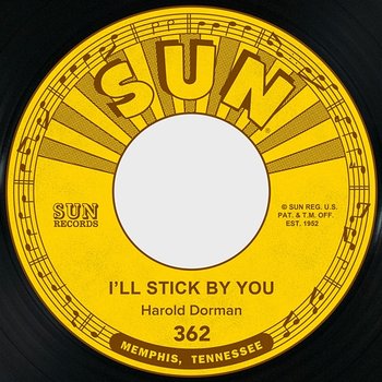 I'll Stick by You / There They Go - Harold Dorman