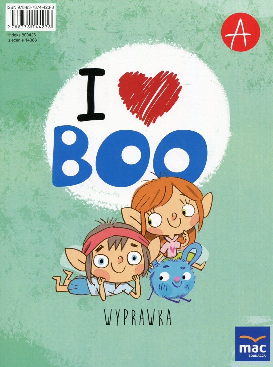 I Love Boo. Język Angielski. Wyprawka. Poziom A. Przedszkole | Sklep ...