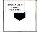 I Love You, Dude - Digitalism