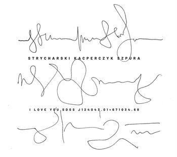 I love you SDSS J124043.01+671034.68 - Strycharski Dominik, Kacperczyk Łukasz, Szpura Paweł