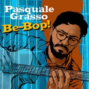 I'm in a Mess - Pasquale Grasso feat. Samara Joy