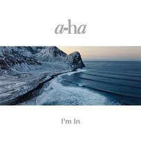 I'm In a-ha