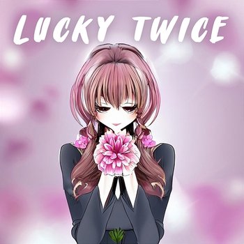 I´m so lucky! - Slowed - Lucky Twice, Tik Tok Trends, sped up + slowed