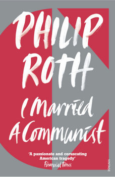 I Married A Communist - Roth Philip