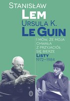 I mów, że moja chwała z przyjaciół się bierze. Listy 1972-1984