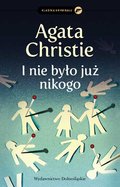 I nie było już nikogo - Christie Agata