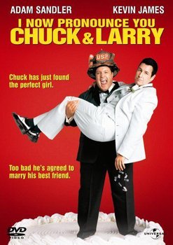 I Now Pronounce You Chuck & Larry (Państwo młodzi: Chuck i Larry) - Dugan Dennis