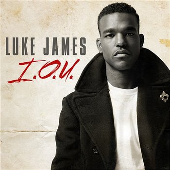 I.O.U. - Luke James