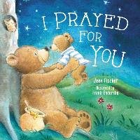 I Prayed for You Fischer Jean