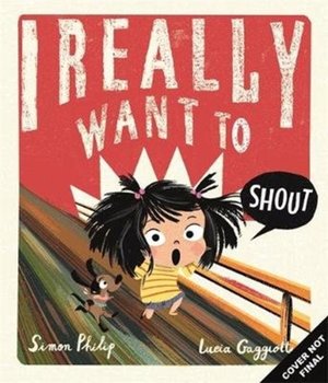 I Really Want to Shout - Philip Simon