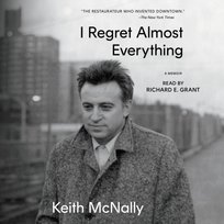 I Regret Almost Everything - audiobook McNally Keith