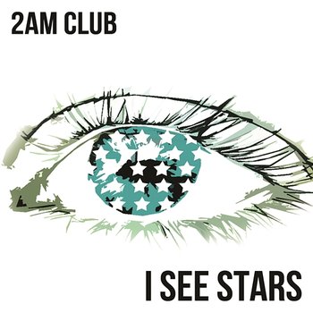 I See Stars - 2AM Club