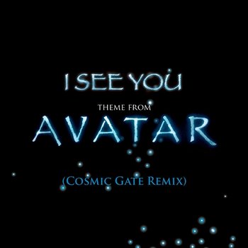 I See You [Theme from Avatar] - James Horner