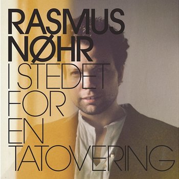 I stedet for en tatovering - Rasmus Nøhr