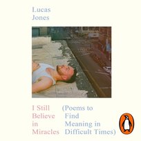 I Still Believe in Miracles - audiobook Jones Lucas