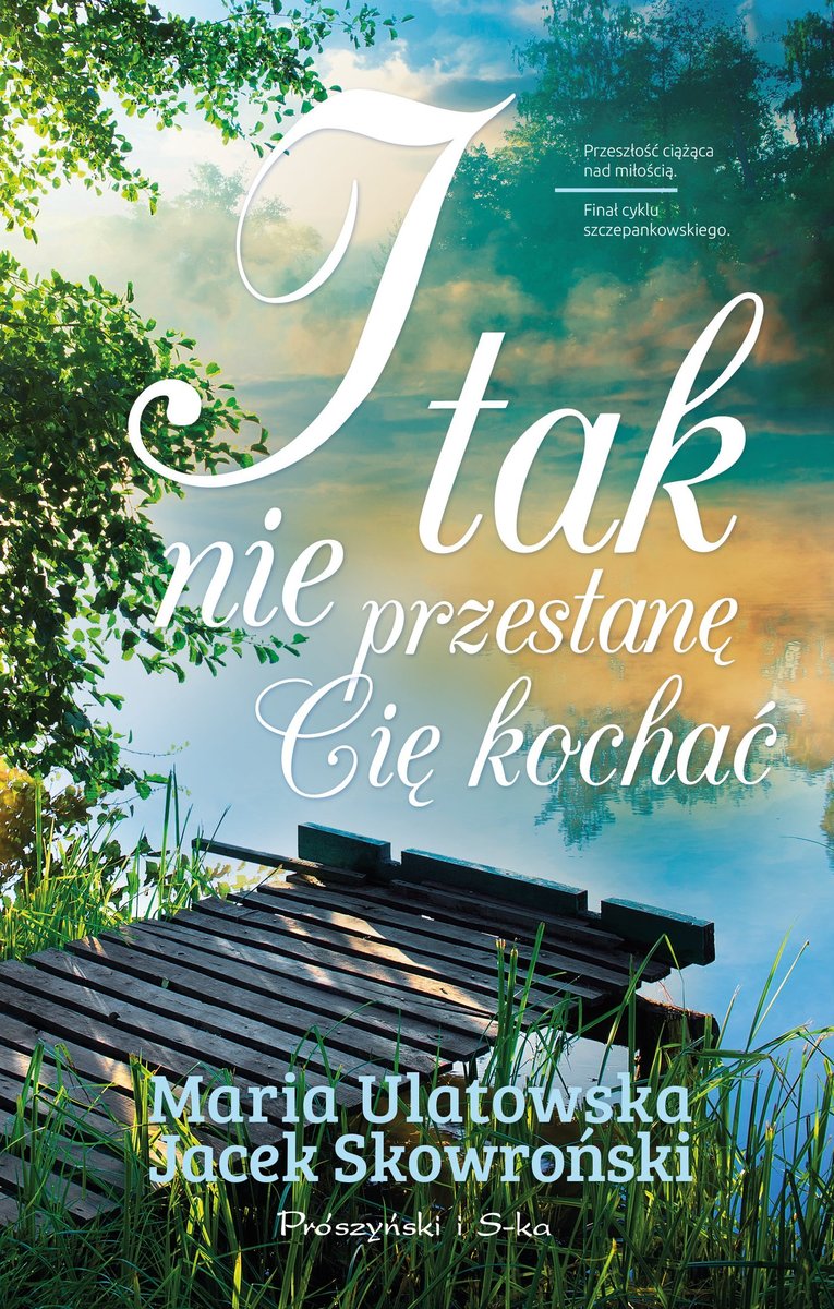 I tak nie przestanę Cię kochać - ebook mobi