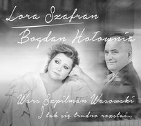 I tak się trudno rozstać… Wars Szpilman Wasowski Hołownia Bogdan, Szafran Lora, Szafra Lora