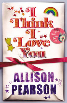 I Think I Love You - Pearson Allison