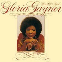 I've Got You Gloria Gaynor