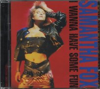 I Wanna Have Some Fun (Deluxe Edition) Fox Samantha