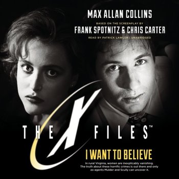 I Want to Believe - Spotnitz Frank, Carter Chris, Collins Max Allan