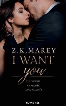 I want you - Marey Z.K.