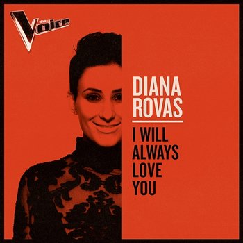 I Will Always Love You - Diana Rouvas
