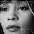 I Wish You Love: More From The Bodyguard - Houston Whitney