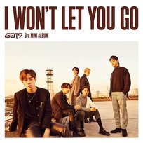 I Won't Let You Go (Complete Edition) GOT7