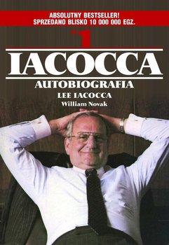 IACOCCA. Autobiografia - Iacocca Lee, Novak William
