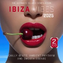Ibiza Vibes 2025 Various Artists