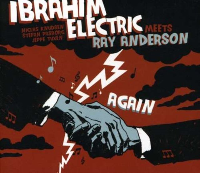 Ibrahim Electric Meets Ray Anderson Again-Zdjęcie-0