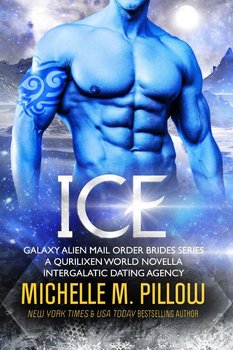 Ice - Michelle M. Pillow