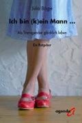 Ich bin (k)ein Mann - Boge Jula