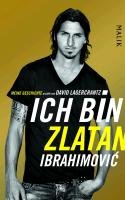 Ich bin Zlatan - Ibrahimovic Zlatan
