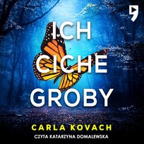 Ich ciche groby. Tom 7 Carla Kovach