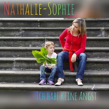 Ich habe keine angst - Nathalie Sophie