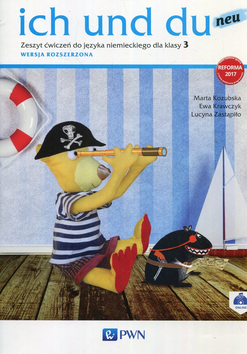 Ich und du neu. Zeszyt ćwiczeń. Klasa 3. Wersja rozszerzona - Kozubska