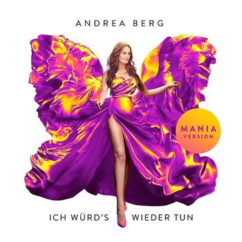 Ich würd's wieder tun - Andrea Berg